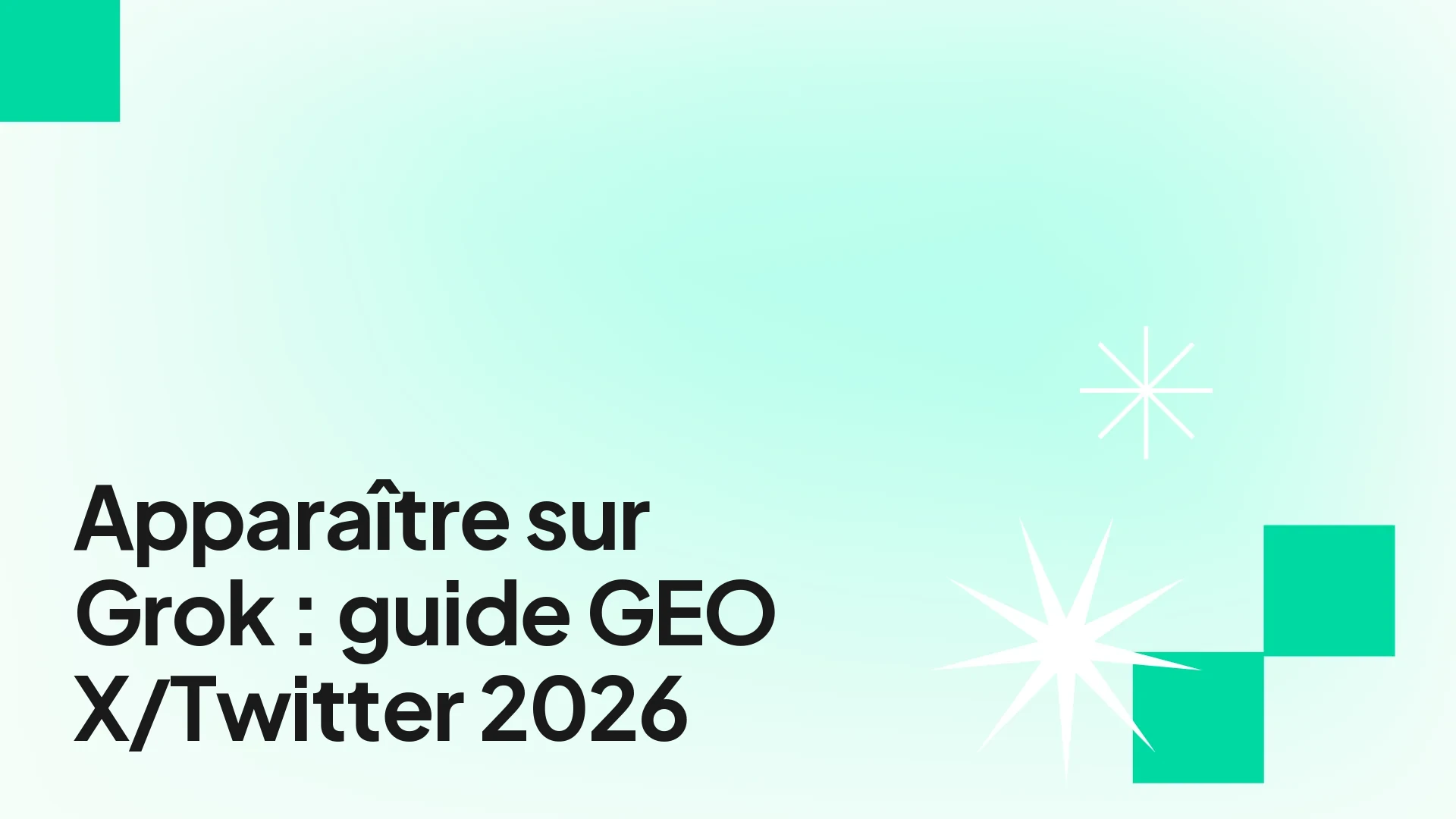 Apparaître sur Grok et X/Twitter