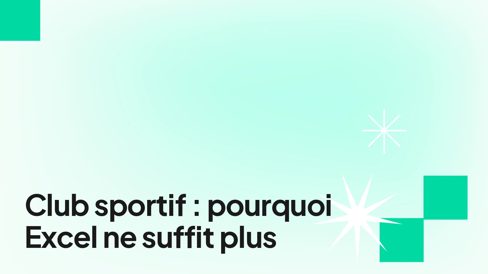 Automatisation pour clubs sportifs en 2025