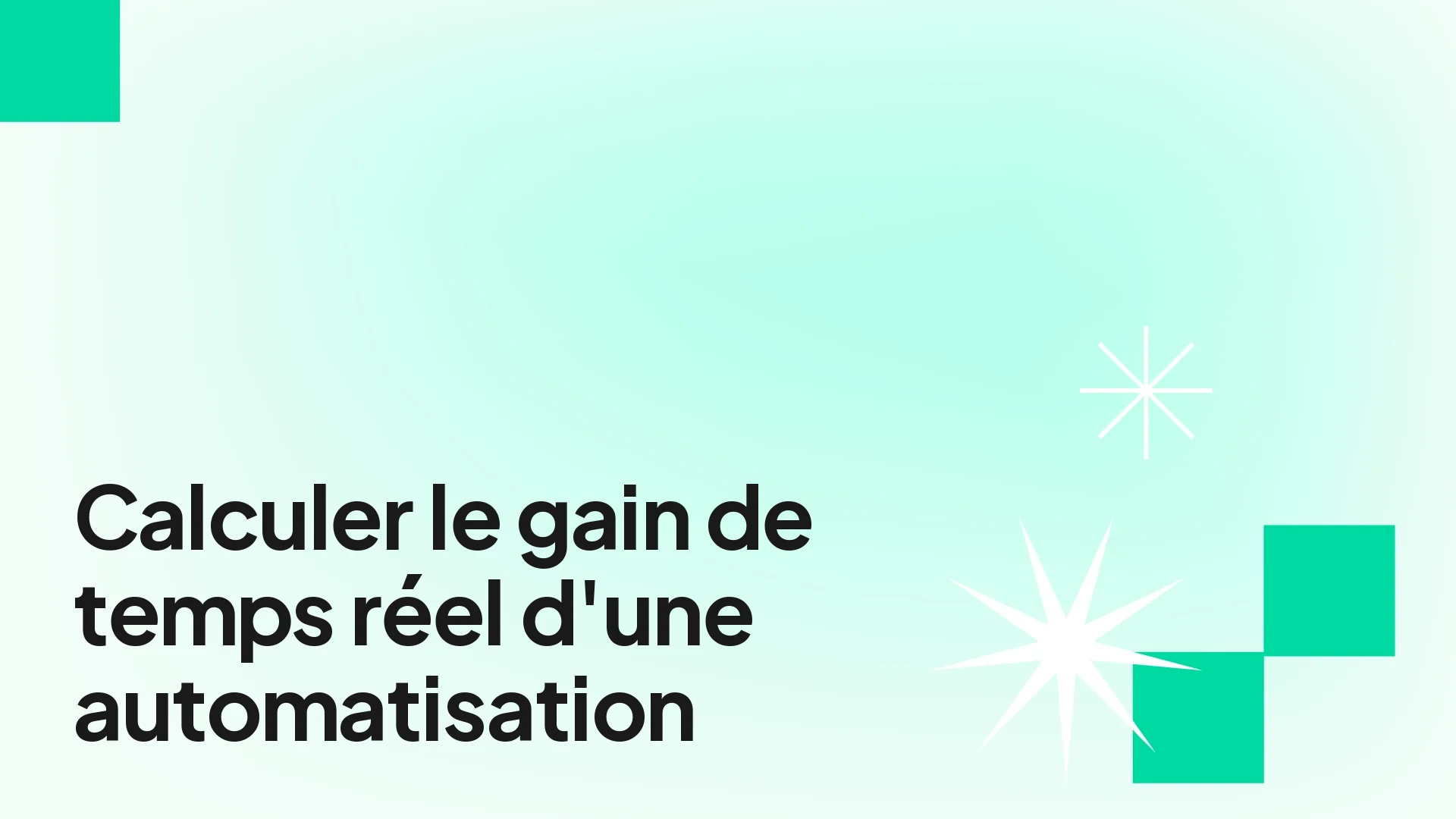 Formule pour calculer le gain de temps réel et le ROI d'une automatisation en CHF