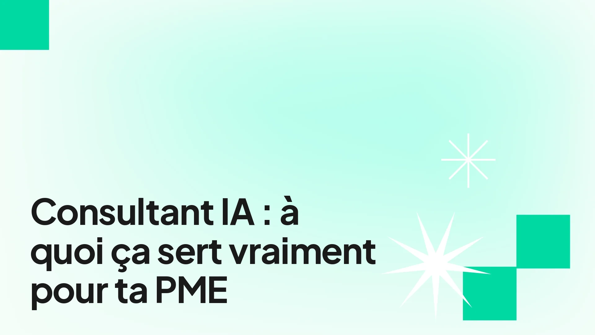 Étapes d'une mission de consultant IA pour une PME : audit, cadrage, déploiement, formation
