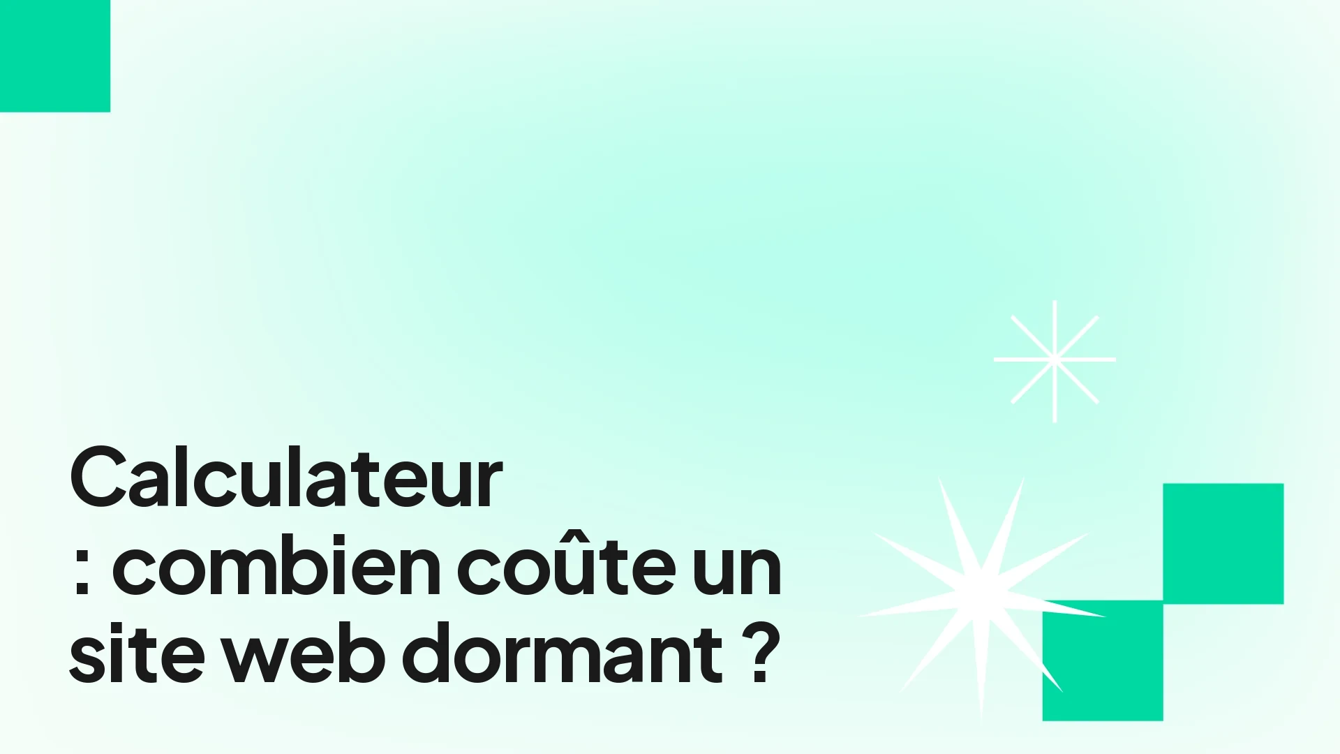 Calculateur du coût réel d'un site web dormant - combien ça te coûte chaque année