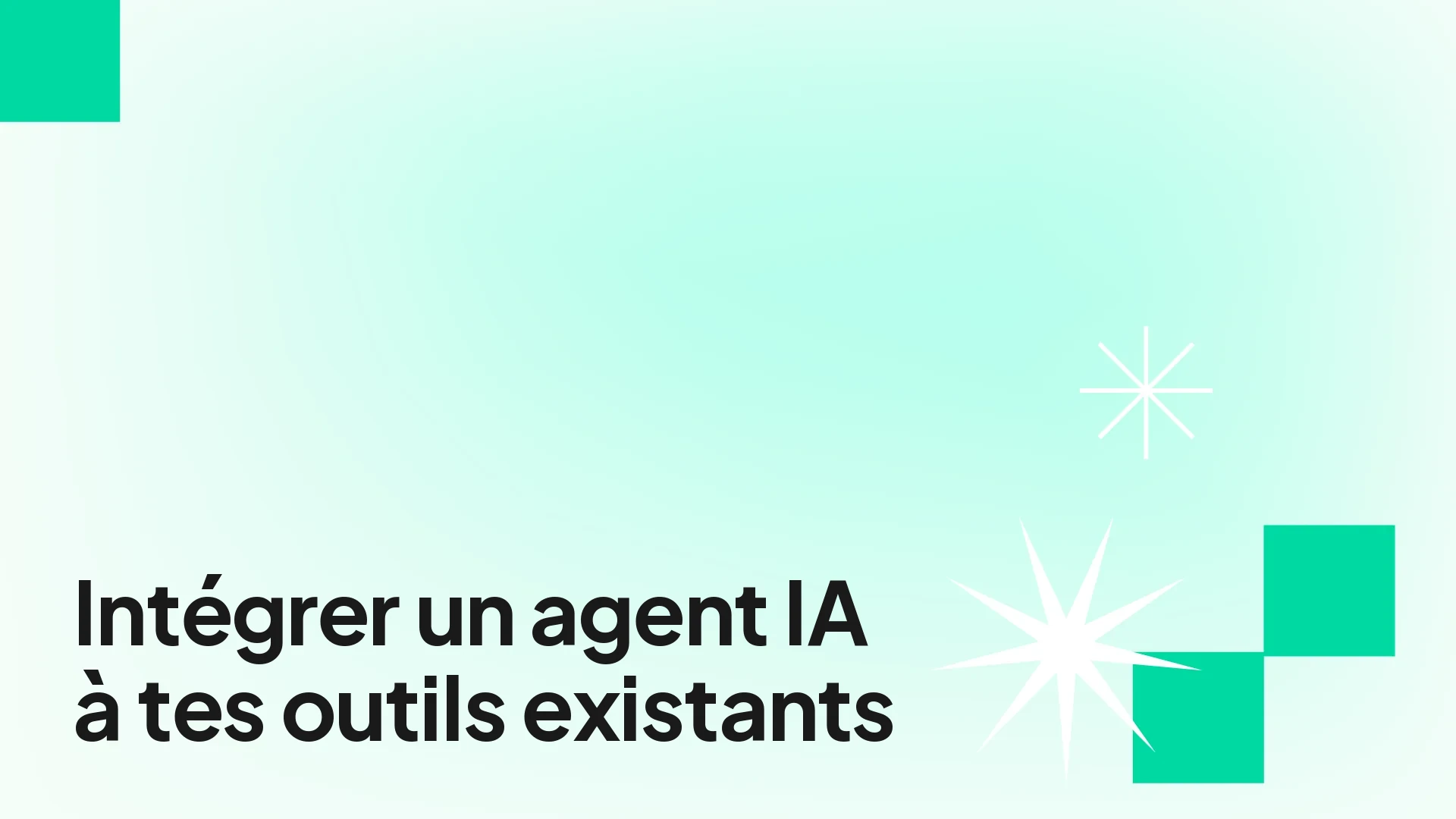 Comparatif no-code, MCP et API pour intégrer un agent IA à ses outils existants